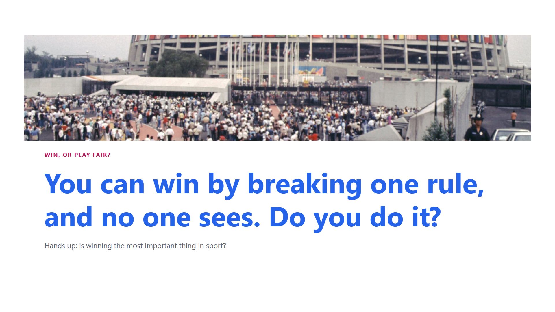Win, or play fair?