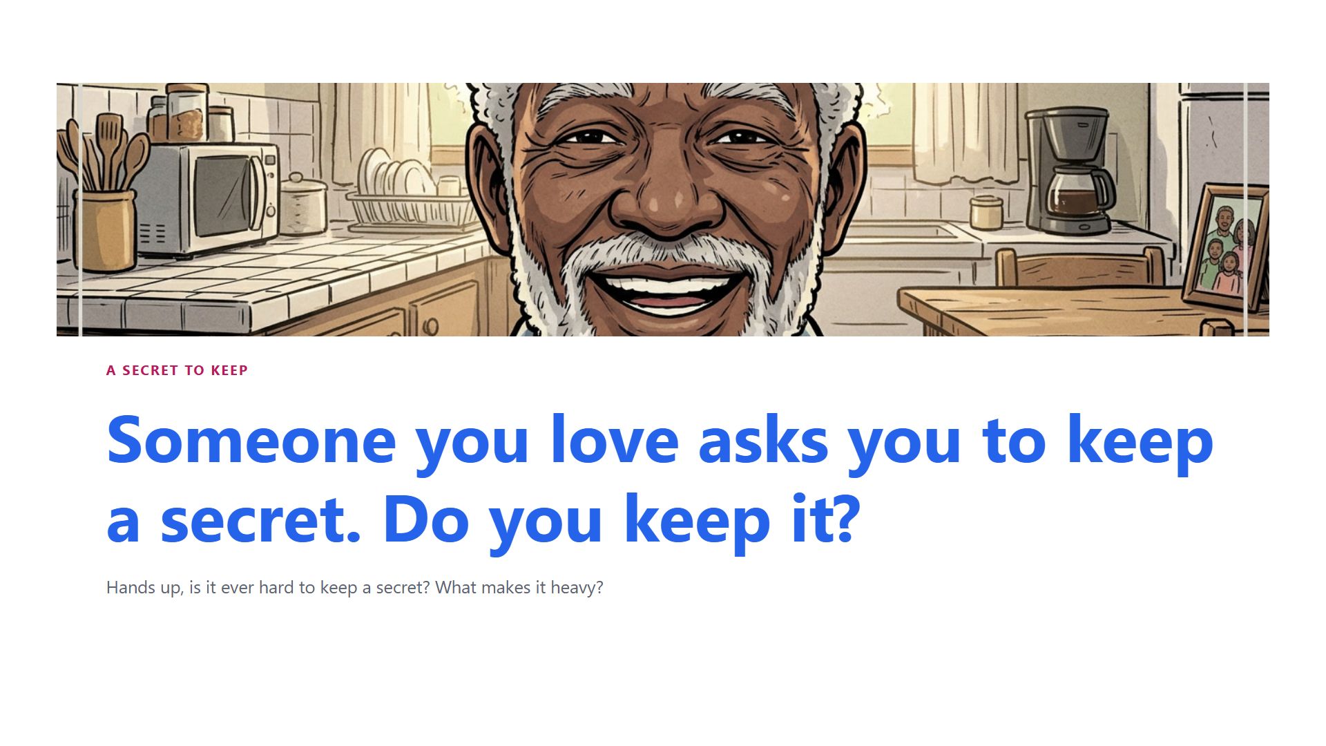 A secret to keep